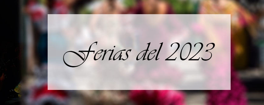 Calendario de Ferias, Fiestas y Romerías del 2023