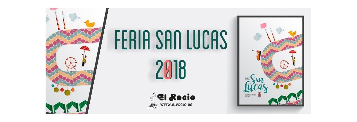 Feria de Jaén 2018 - Toda la información para disfrutar de la Feria de San Lucas con El Rocio