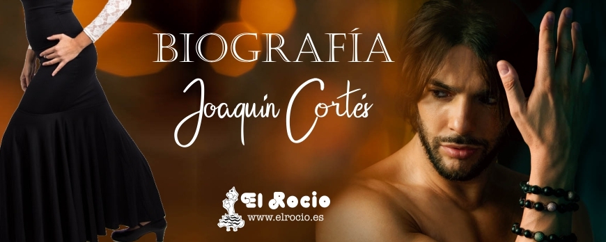 Vida del gran Joaquín Cortés - El Rocio conoce a los mejores bailaores flamencos