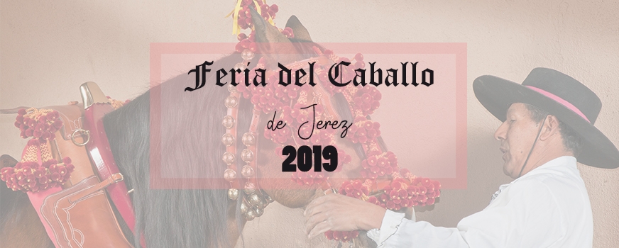 Feria del caballo de Jerez 2019